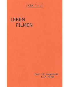 K&K 02: Leren Filmen - L.J. Koops & J. Krajenbrink