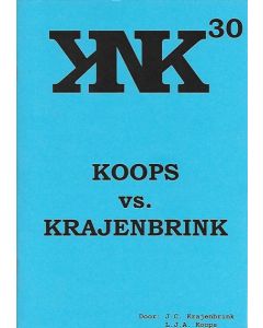 KNK 30: Koops vs Krajenbrink - L.J. Koops & J. Krajenbrink