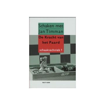 De Kracht van het Paard - Timman