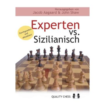 Experten vs. Sizilianisch by Aagaard & Shaw