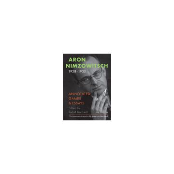 Aron Nimzowitsch 1928-1935 - Aron Nimzowitsch, Rudolf Reinhardt