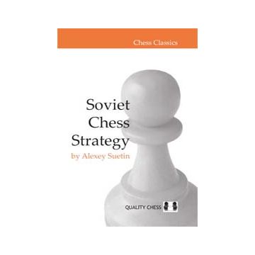 Soviet Chess Strategy by Alexey Suetin (hardcover)