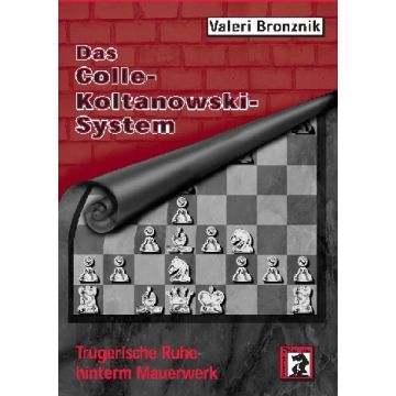 Das Colle-Koltanowski-System - Valeri Bronznik