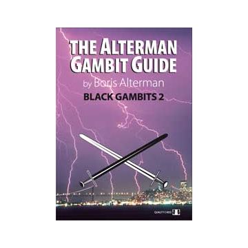 Alterman Gambit Guide - Black Gambits 2 by Boris Alterman