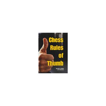 Chess Rules of Thumb by Lev Alburt, Al Lawrence