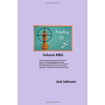 Attacking 101: Volume #001 - Joel Johnson