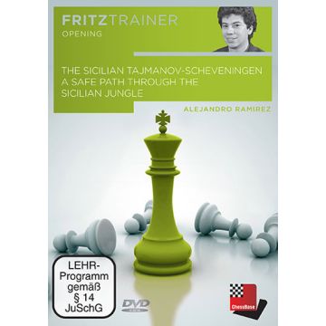 The Sicilian Tajmanov-Scheveningen - Alejandro Ramirez
