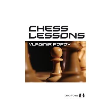 Chess Lessons by Vladimir Popov