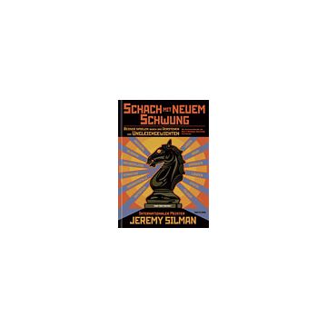 Schach mit neuem Schwung - Jeremy Silman