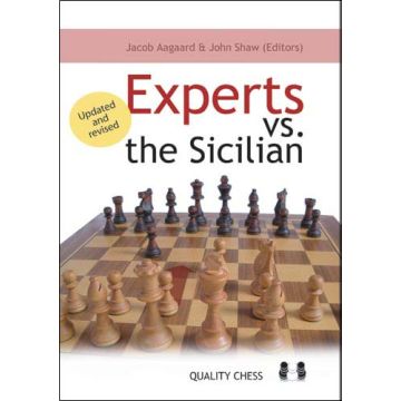 Experts vs the Sicilian 2nd edition by Aagaard & Shaw