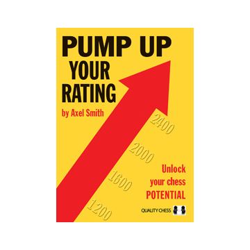Pump Up Your Rating by Axel Smith