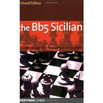 Bb5 Sicilian by Palliser, Richard