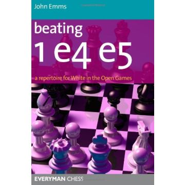 Beating 1e4 e5 by Emms, John 