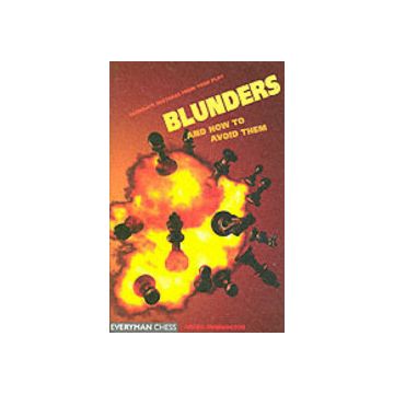 Blunders and How to Avoid Them by Dunnington, Angus