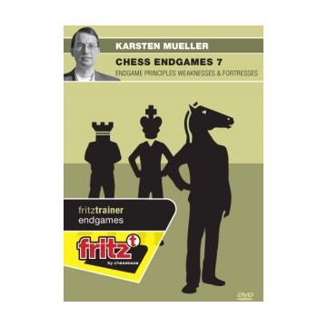 Chess Endgames 7 - Endgame Principles Weaknesses & Fortresses by  Dr. Karsten M?ller