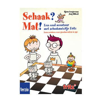 Schaak? Mat! - een cool avontuur met schaakma(a)tje Fritz