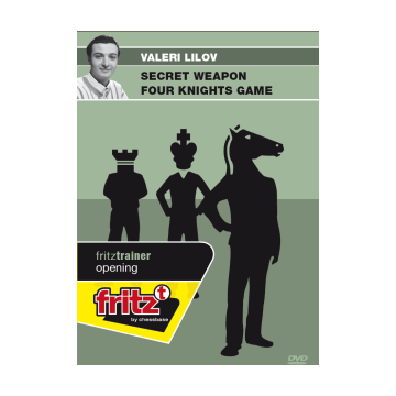 Secret weapon four knights game by  Valeri Lilov