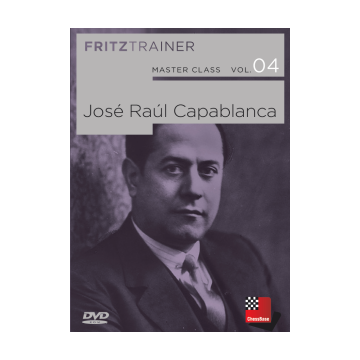 Master Class Vol.4: Jos? Ra?l Capablanca - Dr. Karsten M?ller, Mihail Marin, Oliver Reeh, Niclas Huschenbeth