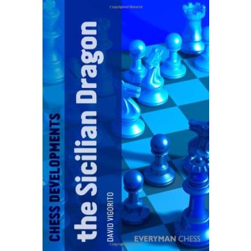 Chess Developments: The Sicilian Dragon by Vigorito, David