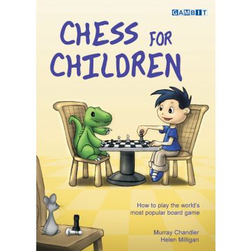 Chess for Children - Chandler & Milligan