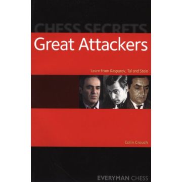 Chess Secrets: The Great  Attackers by Crouch,  Colin