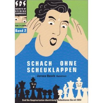 Schach ohne Scheuklappen 2 - Bosch