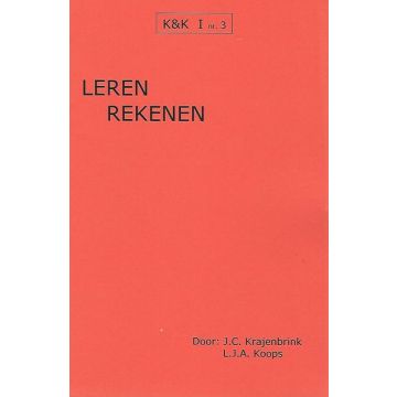 K&K 03: Leren Rekenen - L.J. Koops & J. Krajenbrink