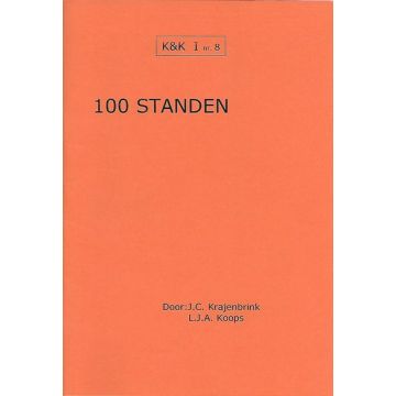 K&K 08: 100 standen - L.J. Koops & J. Krajenbrink