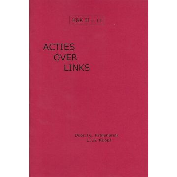 K&K 13: Acties over Links - L.J. Koops & J. Krajenbrink