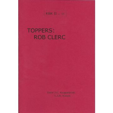 K&K 14: Toppers - Rob Clerc - L.J. Koops & J. Krajenbrink
