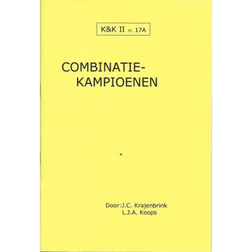 K&K 17A: Combinatiekampioenen - L.J. Koops & J. Krajenbrink