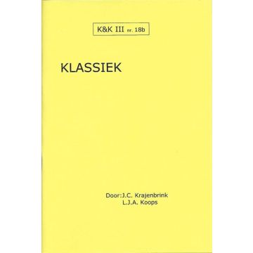K&K 18B: Klassiek - L.J. Koops & J. Krajenbrink