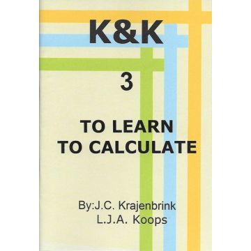 K&K-E 03 To Learn to Calculate - L.J. Koops & J. Krajenbrink
