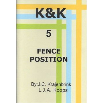 K&K-E 05 Fence Position  - L.J. Koops & J. Krajenbrink