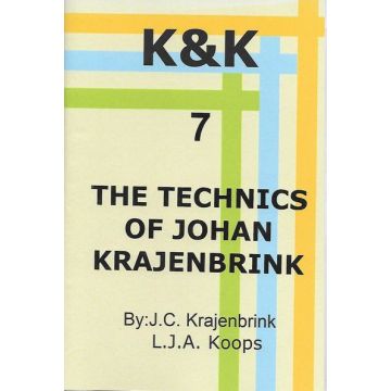 K&K-E 07 The Technics of Johan Krajenbrink  - L.J. Koops & J. Krajenbrink
