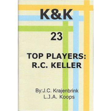 K&K-E 23 Top players: R.C. Keller - L.J. Koops & J. Krajenbrink