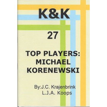 K&K-E 27 Top players: Michael Korenewski - L.J. Koops & J. Krajenbrink