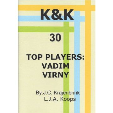 K&K-E 30 Top players: Vadim Wirny - L.J. Koops & J. Krajenbrink