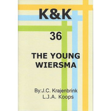 K&K-E 36 The young Wiersma - L.J. Koops & J. Krajenbrink