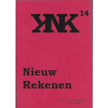 KNK 14: Nieuw Rekenen - L.J. Koops & J. Krajenbrink