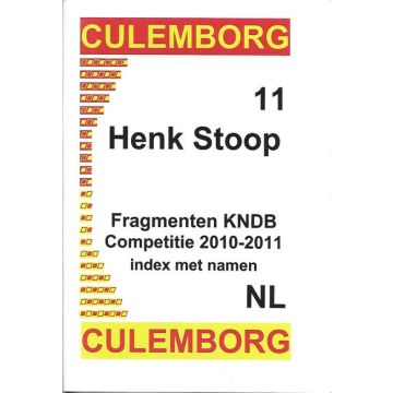 Culemborg 11 Fragmenten KNDB competitie 2010-2011 Index met namen - H. Stoop