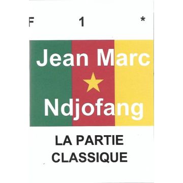 La Partie Classique - Jean Marc Ndjofang
