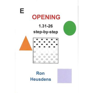Opening 1.31-26 step-by-step - Ron Heusdens