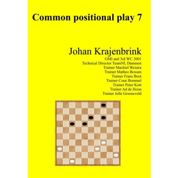 Common Positional Play 7 - Johan Krajenbrink