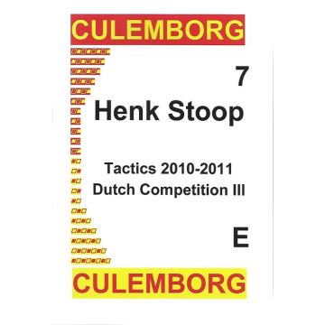 Culemborg 07 - Tactics 2010-2011 Dutch Competition III - Henk Stoop