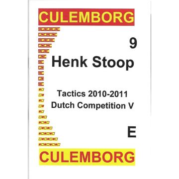 Culemborg 09 - Tactics 2010-2011 Dutch Competition V - Henk Stoop