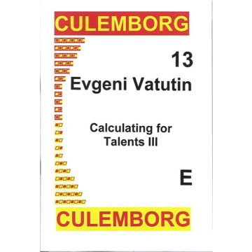 Culemborg 13 Calculating for Talents III - Evgeni Vatutin