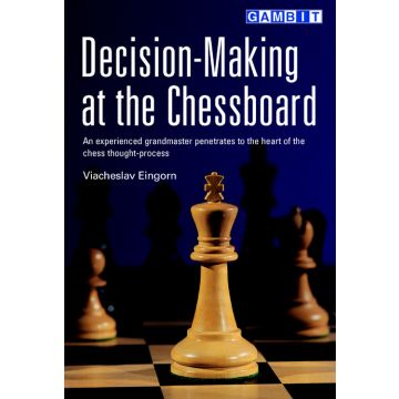 Decision-Making at the Chessboard - Eingorn