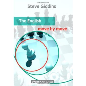 English Move by Move, The by Giddins, Steve