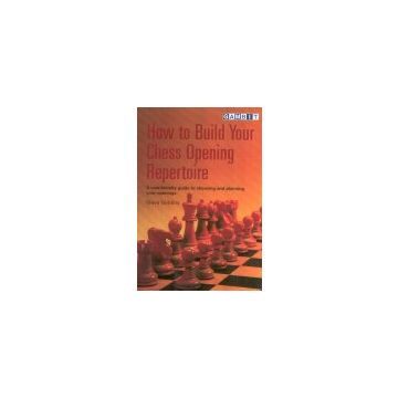 How to Build Your Chess Opening Repertoire - Giddins